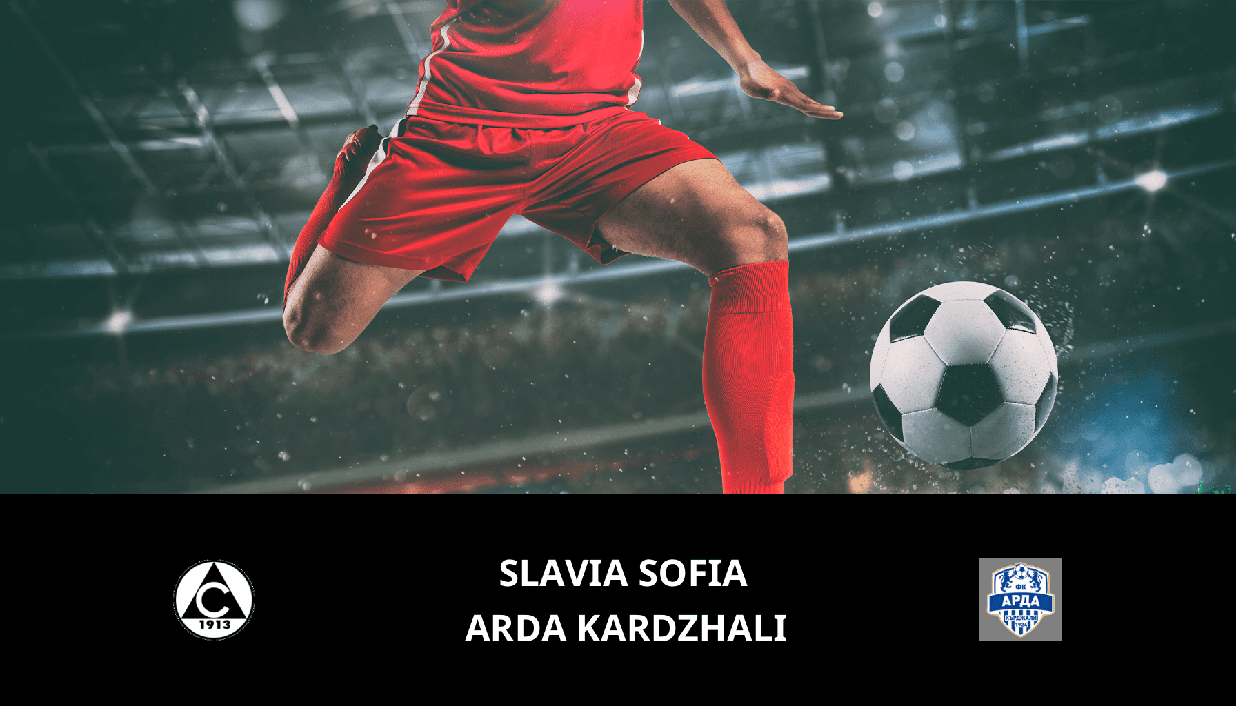 Pronostic Slavia Sofia VS Arda Kardzhali du 06/05/2024 Analyse de la rencontre